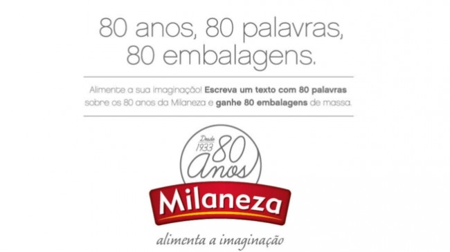 Milaneza celebra 80 anos e desafia consumidores