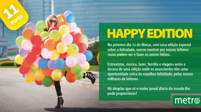 Metro lança edição especial “Happy”